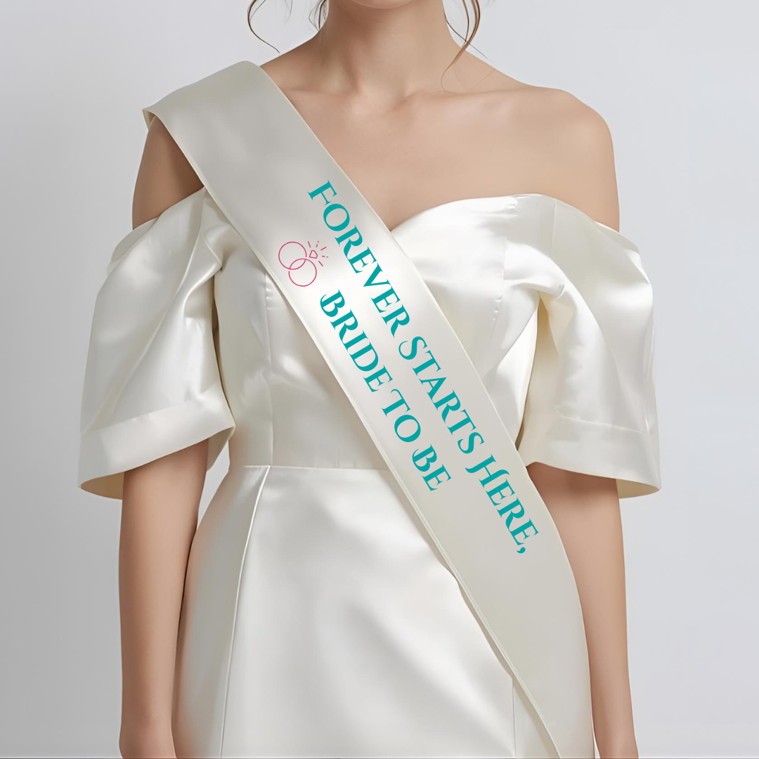 Personalized sash that reads 'Forever Starts Here, Bride To Be' - Amman, Jordan